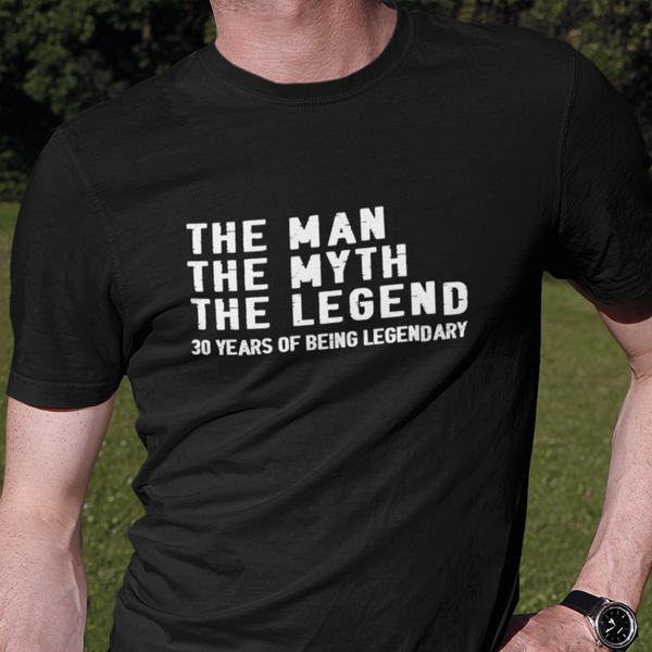 The Man The Myth The Legend 30th Birthday T-Shirt