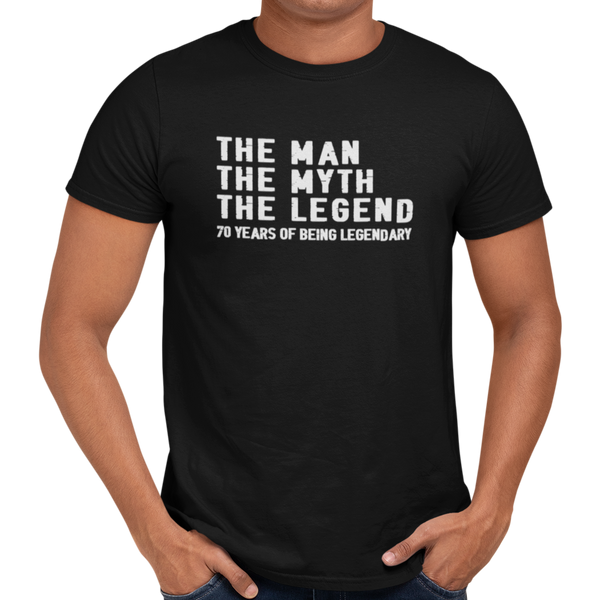 The Man The Myth The Legend 70th Birthday T-Shirt