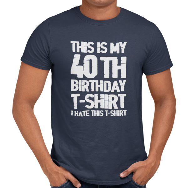 This Is My 40th Birthday T-Shirt