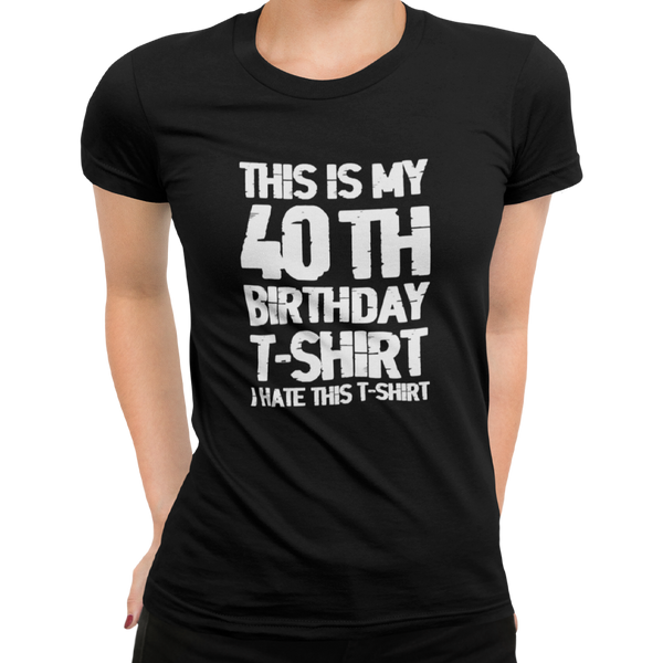 This Is My 40th Birthday T-Shirt