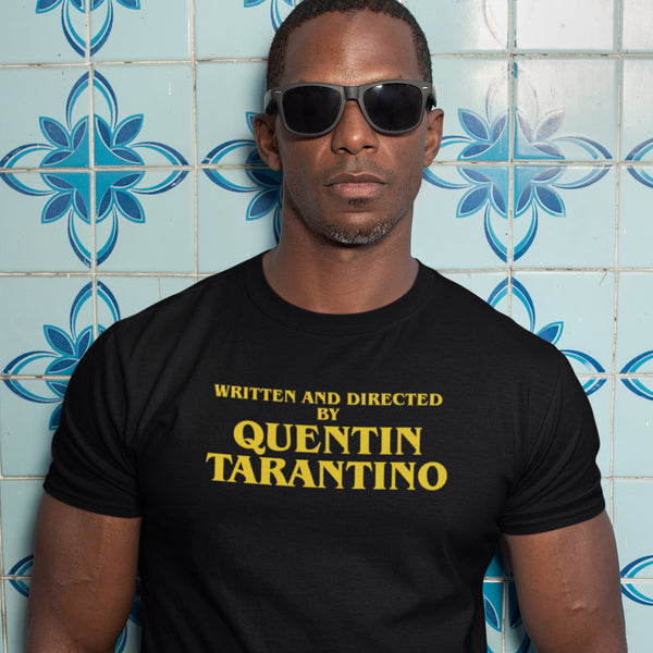 Written And Directed By Quentin Tarantino T-Shirt - Getting Shirty