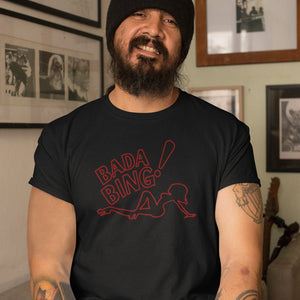Bada Bing T-Shirt - Getting Shirty