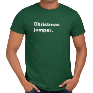 Christmas Jumper T-Shirt - Getting Shirty