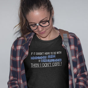 Doctor Who Or Sherlock T-Shirt - Getting Shirty