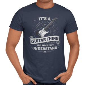 It's A Guitar Thing T-Shirt - Getting Shirty
