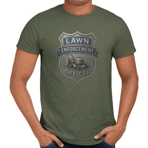 Lawn Enforcement Officer T-Shirt - Getting Shirty