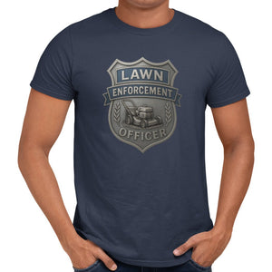 Lawn Enforcement Officer T-Shirt - Getting Shirty