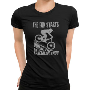 The Fun Starts Where The Pavement Ends T-Shirt - Getting Shirty