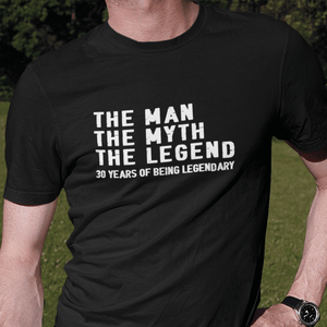 The Man The Myth The Legend 30th Birthday T-Shirt - Getting Shirty