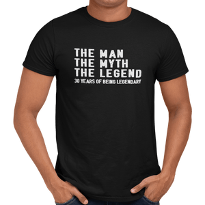 The Man The Myth The Legend 30th Birthday T-Shirt - Getting Shirty