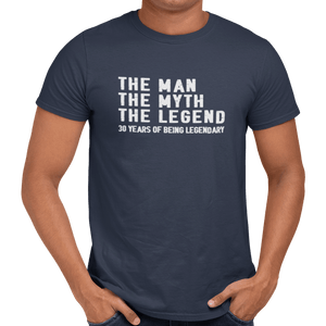 The Man The Myth The Legend 30th Birthday T-Shirt - Getting Shirty