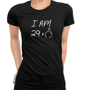 30th Birthday (29+1) T-Shirt - Getting Shirty