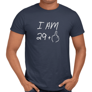 30th Birthday (29+1) T-Shirt - Getting Shirty
