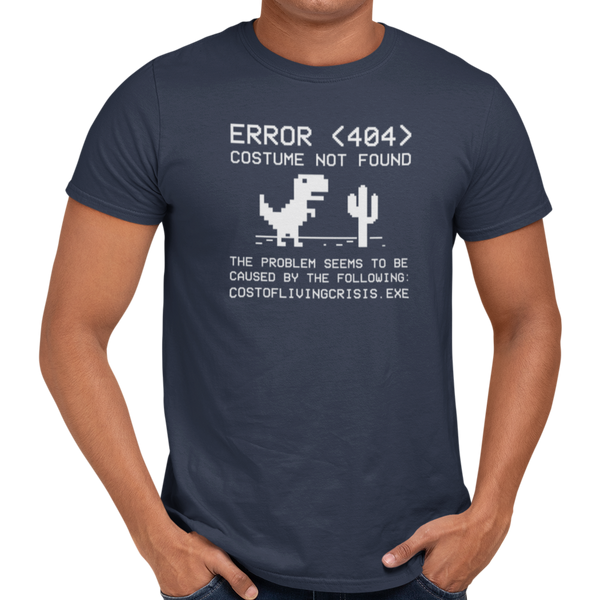 Error 404 Costume Not Found - Getting Shirty