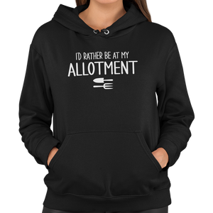 I'd Rather Be At My Allotment Unisex Hoodie - Getting Shirty