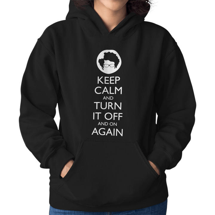 Keep Calm And Turn It Off And On Again Unisex Hoodie - Getting Shirty