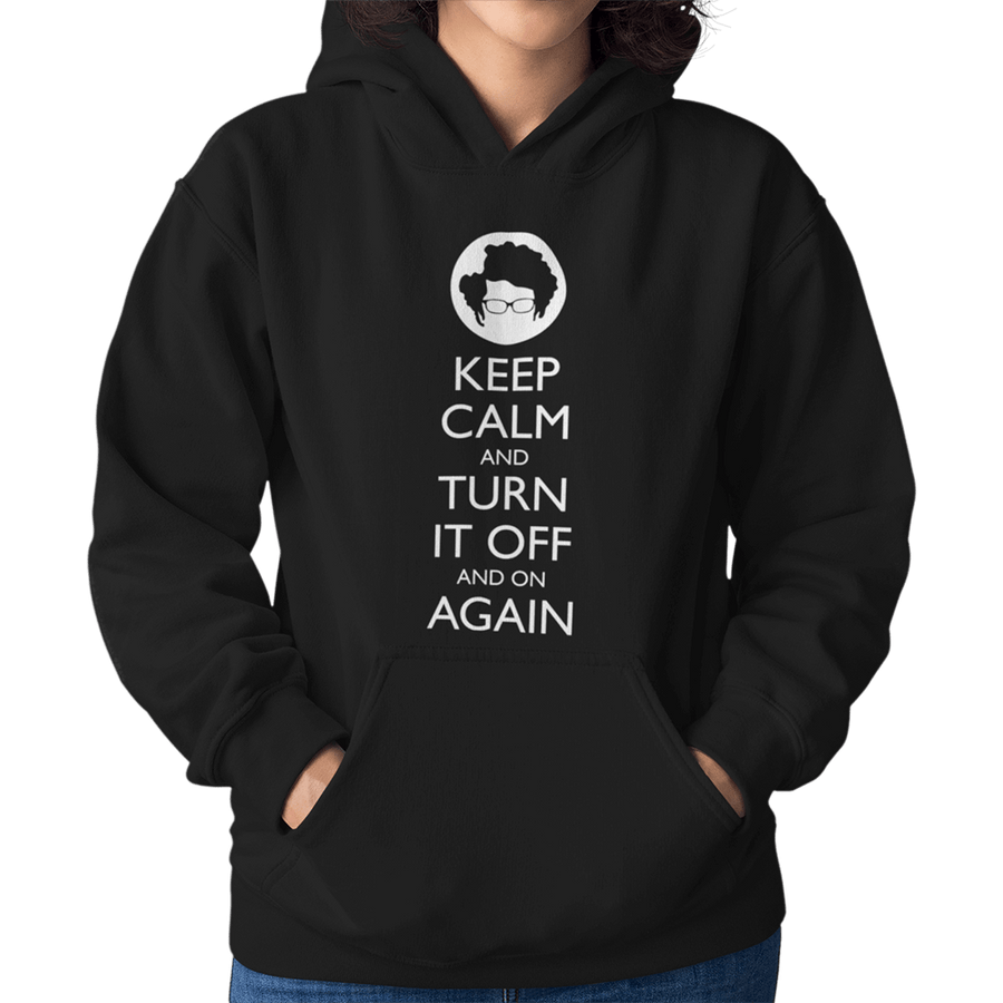 Keep Calm And Turn It Off And On Again Unisex Hoodie - Getting Shirty