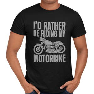 I'd Rather Be Riding My Motorbike - Getting Shirty