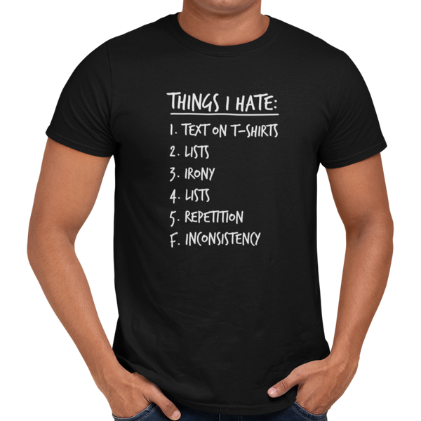 Things I Hate - Getting Shirty