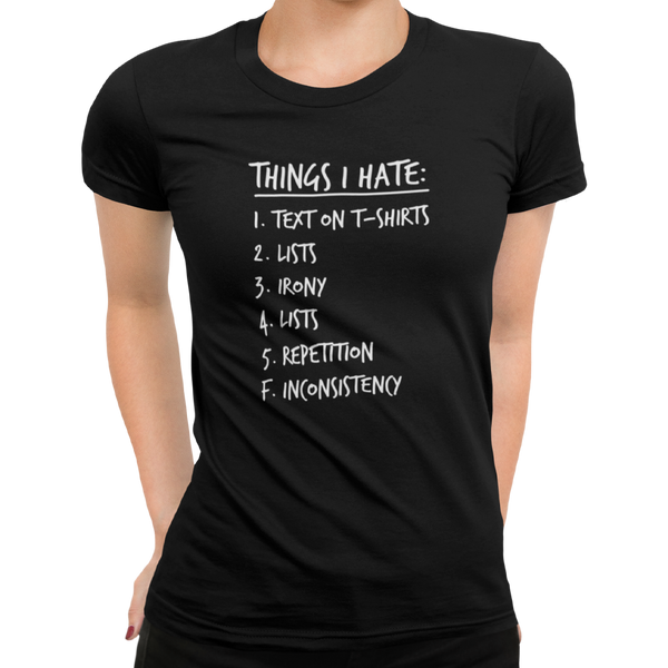 Things I Hate - Getting Shirty