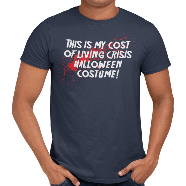 Cost Of Living Crisis Halloween Costume - Getting Shirty