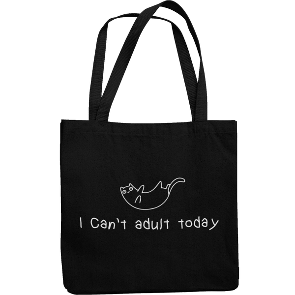 I Can't Adult Today Canvas Tote Shopping Bag - Getting Shirty