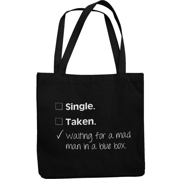 Single Taken Waiting For A Mad Man Canvas Tote Shopping Bag - Getting Shirty