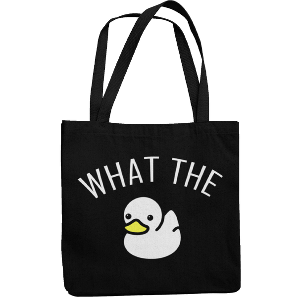 What The .... Canvas Tote Shopping Bag - Getting Shirty