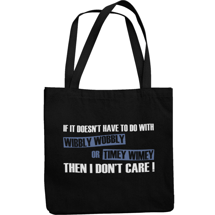 Wibbly Wobbly Or Timey Wimey Canvas Tote Shopping Bag - Getting Shirty