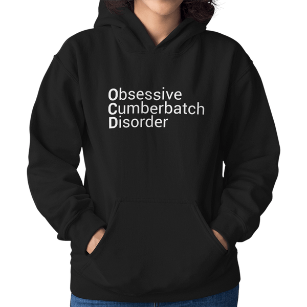 Obsessive Cumberbatch Disorder Unisex Hoodie - Getting Shirty