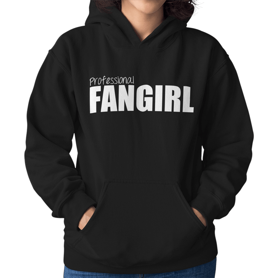Professional Fangirl Unisex Hoodie - Getting Shirty