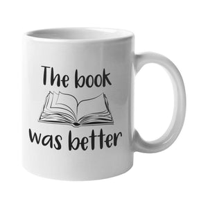 The Book Was Better Mug - Getting Shirty