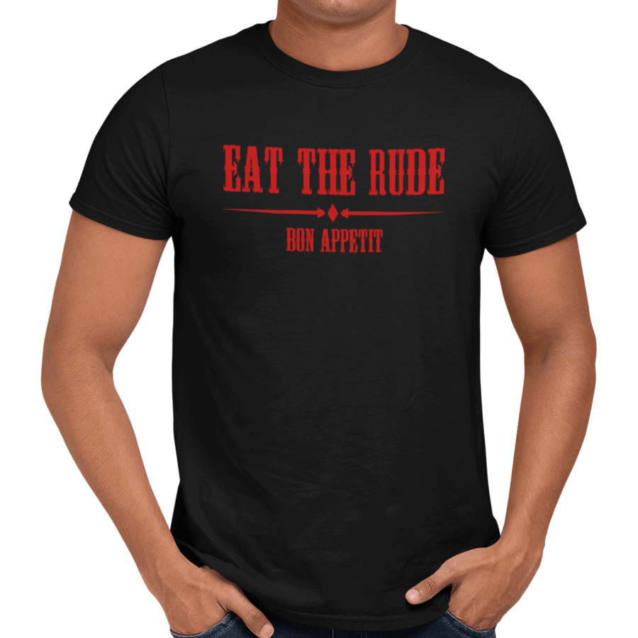 Eat The Rude - Getting Shirty