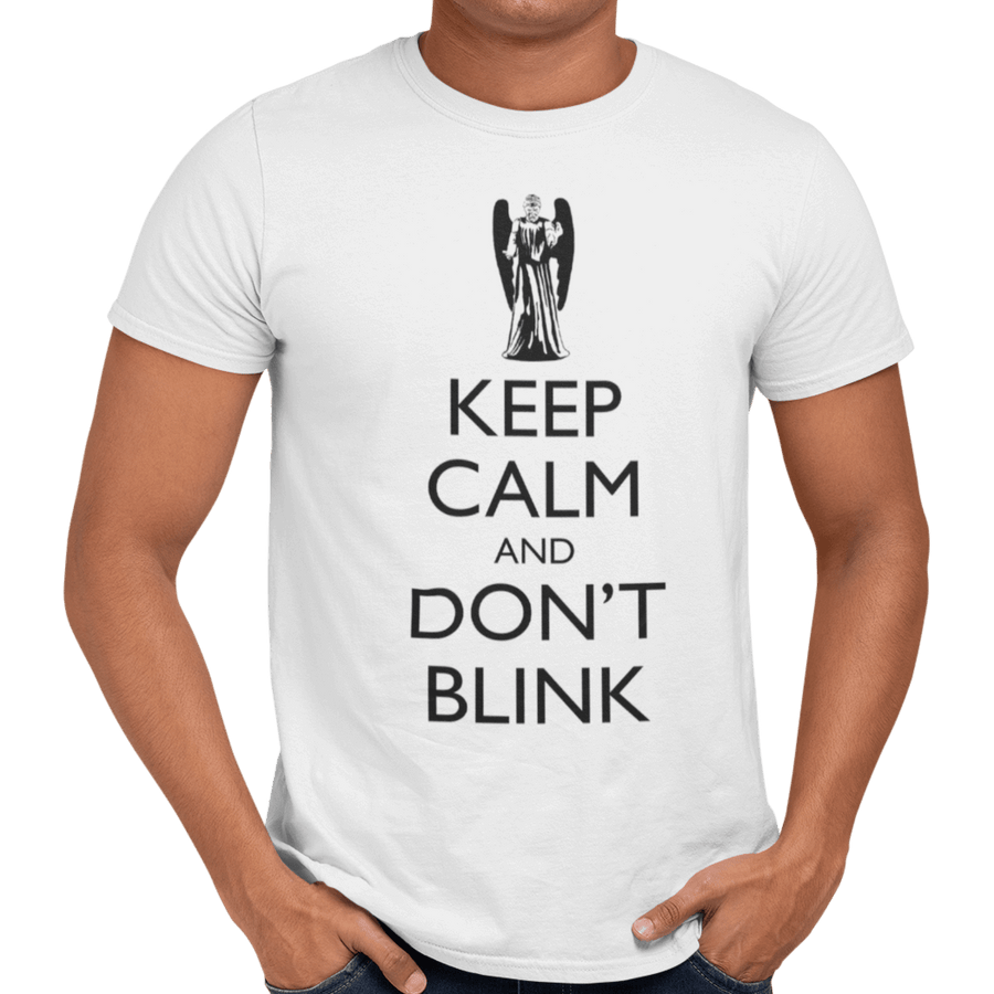 Keep Calm And Don't Blink - Getting Shirty