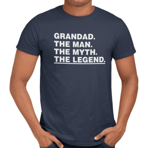 Grandad The Man The Myth The Legend T-Shirt - Getting Shirty