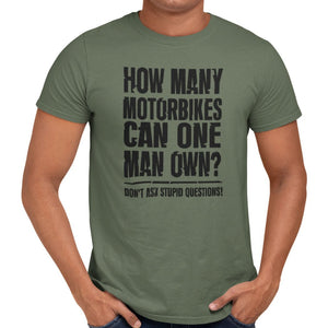 How Many Motorbikes Can One Man Own? T-Shirt - Getting Shirty