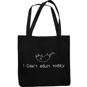 I Can't Adult Today Canvas Tote Shopping Bag - Getting Shirty