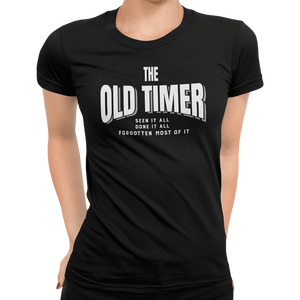 The Old Timer T-Shirt - Getting Shirty