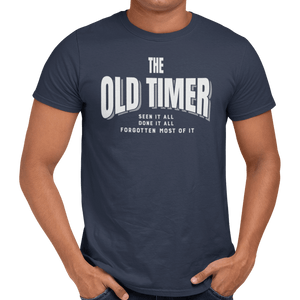 The Old Timer T-Shirt - Getting Shirty