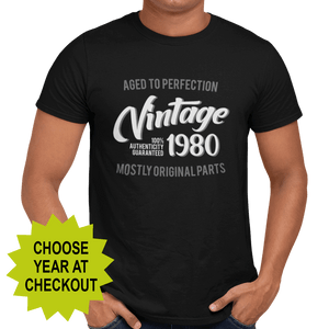 Vintage Birthday Celebration (choose your year) T-Shirt - Getting Shirty